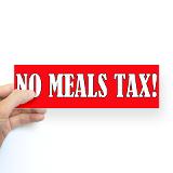 no_meals_tax_bumper_sticker